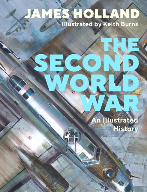 Book cover of: Second World War. By: James Holland