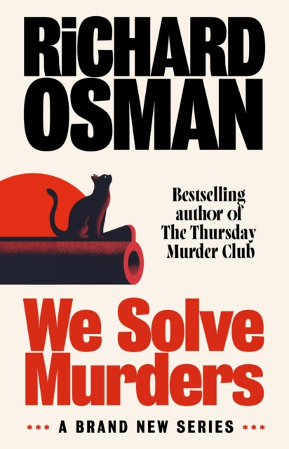 Book cover of: We Solve Murders. By: Richard Osman