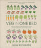 Veg in One Bed New Edition, How to Grow an Abundance of Food in One Raised Bed, Month by Month 9780241614808 Huw Richards