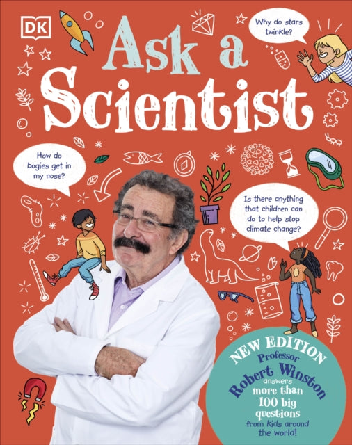 Book cover of: Ask A Scientist (New Edition). By: Robert Winston