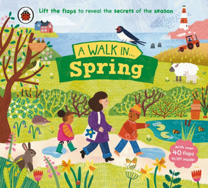 Walk in Spring, Lift the flaps to reveal the secrets of the season