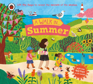 Walk in Summer, Lift the flaps to reveal the secrets of the season