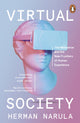 Book cover of: Virtual Society. By: Herman Narula