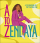 Book cover of: to Zendaya. By: Satu Hameenaho-Fox