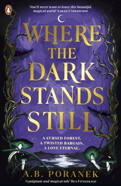 Where the Dark Stands Still 9780241622179 A. B. Poranek