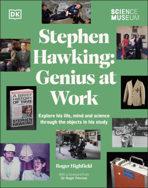 Book cover of: Science Museum Stephen Hawking Genius at Work. By: DK Publishing