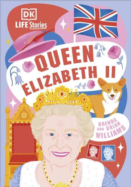 Book cover of: DK Life Stories Queen Elizabeth II. By: Brenda Williams