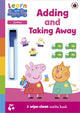 Book cover of: Learn with Peppa: Adding and Taking Away wipe-clean activity book. By: Peppa Pig