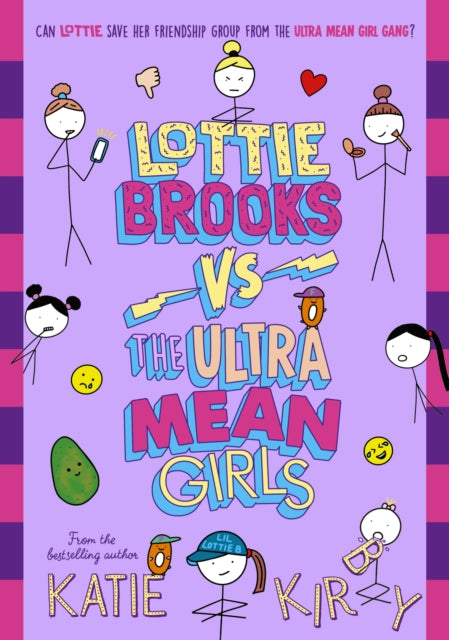 Lottie Brooks vs The Ultra Mean Girls 9780241647226 Katie Kirby