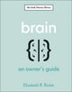 Brain, An Owner's Guide 9780241655528 Elizabeth R. Ricker