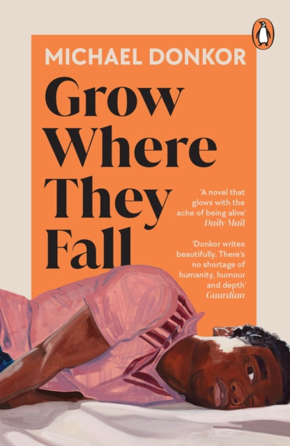Grow Where They Fall 9780241656860 Michael Donkor