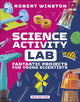 Book cover of: Science Activity Lab. By: Robert Winston