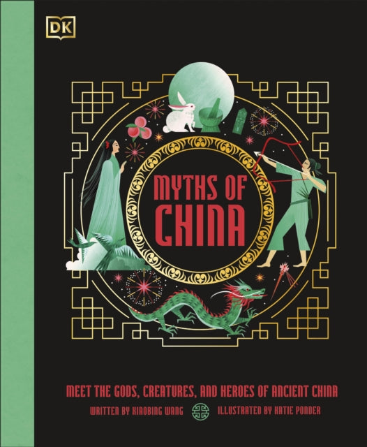 Book cover of: Myths of China. By: Xiaobing Wang