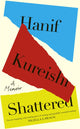 Shattered 9780241667958 Hanif Kureishi