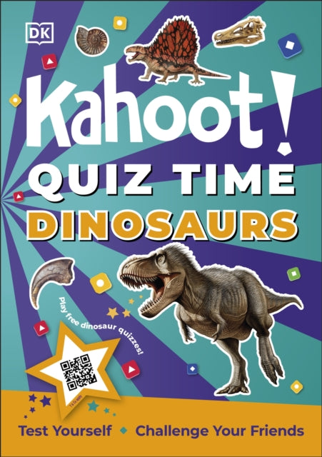 Book cover of: Kahoot! Quiz Time Dinosaurs. By: DK Publishing