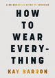 How to Wear Everything 9780241671597 Kay Barron