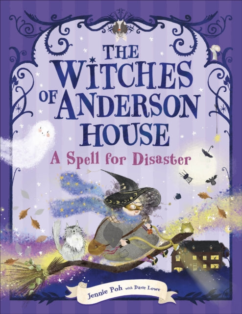 Witches of Anderson House: A Spell for Disaster 9780241678510 LOWE, DAVE