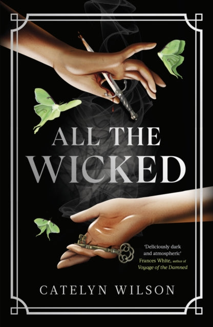 Book cover of: All The Wicked. By: Catelyn Wilson