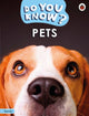 Book cover of: Do You Know? Starter Level – Pets. By: Ladybird