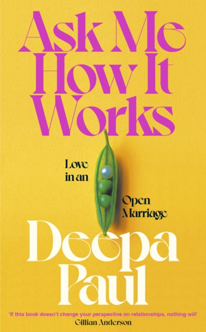 Ask Me How It Works, Love in an Open Marriage