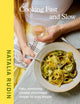 Cooking Fast and Slow, Easy, Comforting, (Mostly) Plant-based Recipes for Busy People 9780241706633 Natalia Rudin