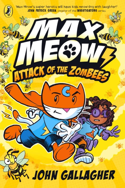 Book cover of: Max Meow Book 5: Attack of the ZomBEES