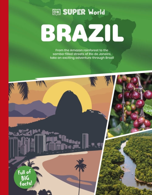 Book cover of: DK Super World Brazil. By: DK Publishing