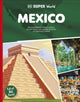 Book cover of: DK Super World Mexico. By: DK Publishing
