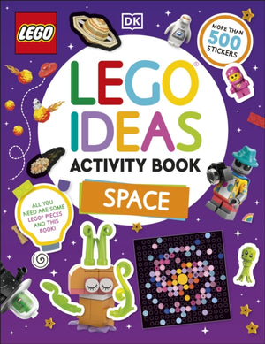 LEGO Ideas Activity Book Space, Packed with LEGO Building and Sticker Activities and Fun Facts. With 500+ Stickers!