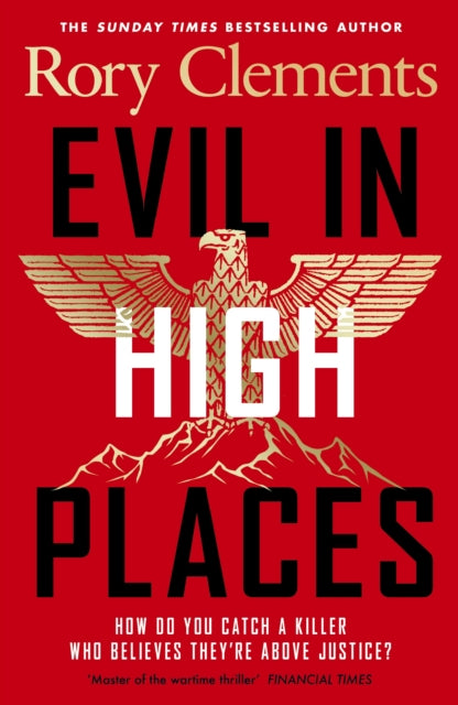 Book cover of: Evil in High Places. By: Rory Clements