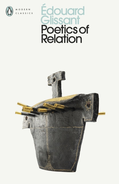 Poetics of Relation 9780241733110 Édouard Glissant