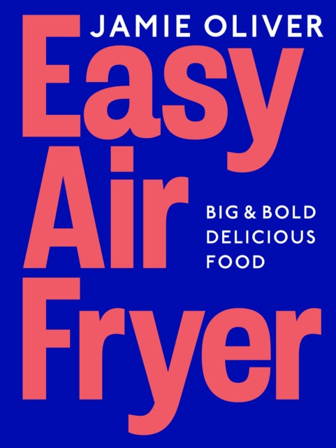 Easy Air Fryer 9780241733431 Jamie Oliver