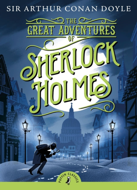 Book cover of: Great Adventures of Sherlock Holmes. By: Arthur Conan Doyle
