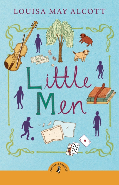 Book cover of: Little Men. By: Louisa May Alcott