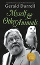 Myself and Other Animals 9780241738139 Gerald Durrell