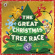 Great Christmas Tree Race 9780241745595 James Jones