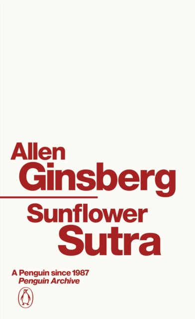 Sunflower Sutra 9780241752180 Allen Ginsberg