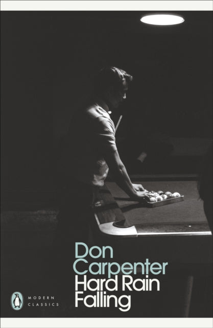 Hard Rain Falling 9780241766934 Don Carpenter