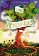 Book cover of: Mythmakers. By: Tamzin Merchant