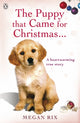 Book cover of: Puppy that Came for Christmas and Stayed Forever