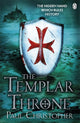 Book cover of: Templar Throne. By: Paul Christopher