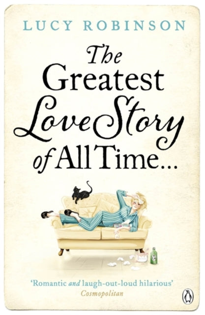 Book cover of: Greatest Love Story of All Time. By: Lucy Robinson