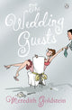 Book cover of: Wedding Guests. By: Meredith Goldstein