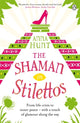 Book cover of: Shaman in Stilettos