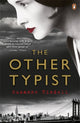 Book cover of: Other Typist. By: Suzanne Rindell