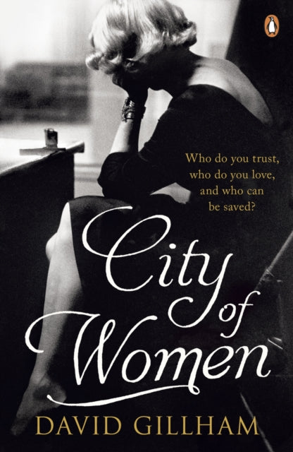 Book cover of: City of Women. By: David R. Gillham