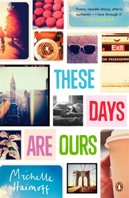 Book cover of: These Days Are Ours. By: Michelle Haimoff