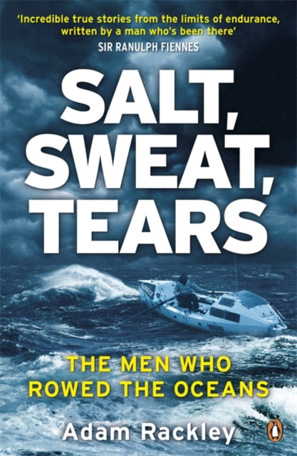 Book cover of: Salt, Sweat, Tears. By: Adam Rackley