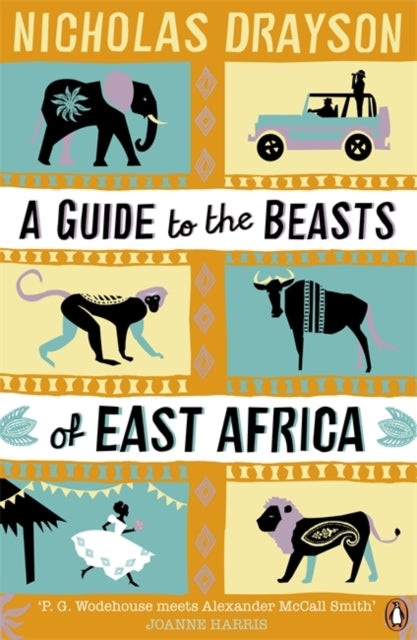 Book cover of: A Guide to the Beasts of East Africa