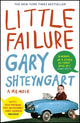 Book cover of: Little Failure. By: Gary Shteyngart